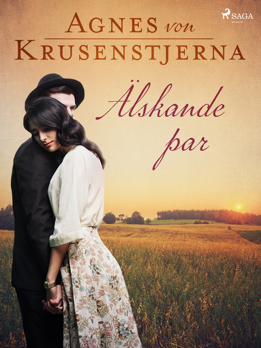 Titeldetaljer för Älskande par av Agnes von Krusenstjerna - Tillgänglig